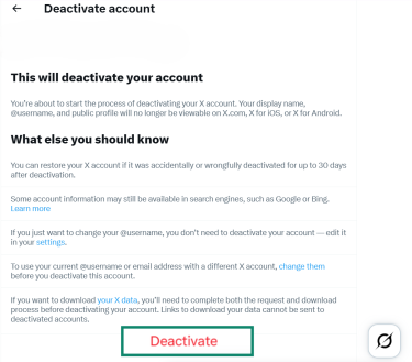 The information screen on X explaining what happens when an account is deactivated, including what data is no longer viewable.